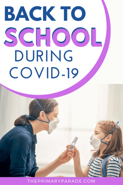 Back to School During COVID - The Primary Parade