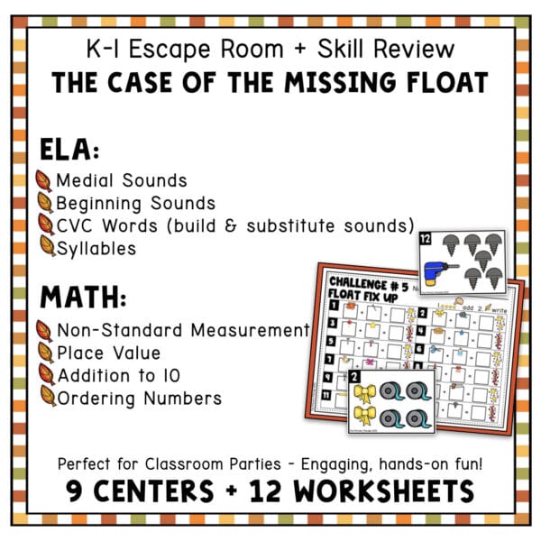 Thanksgiving escape room for kindergarten featuring The Case of the Missing Float math and literacy mystery activities.