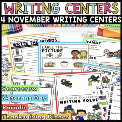 November kindergarten writing centers with Thanksgiving, scarecrow, parade, and Veterans Day activities